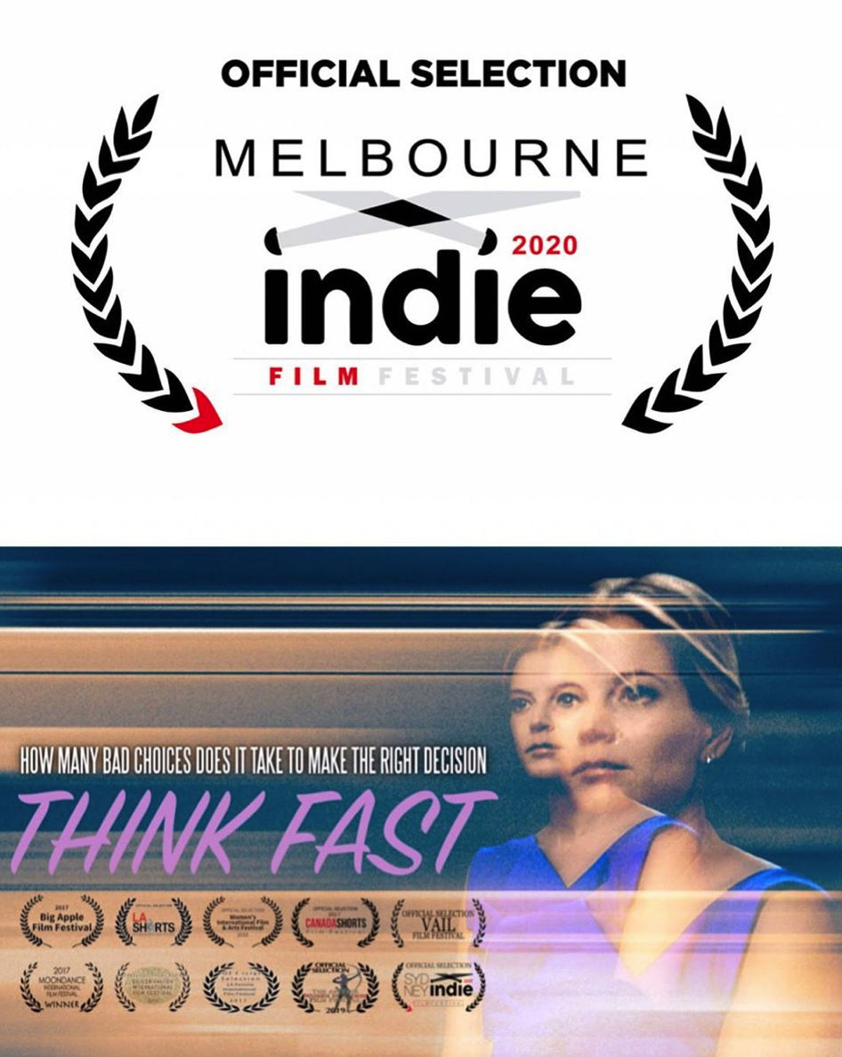 THINK FAST at MELBOURNE INDIE FILM FESTIVAL - Think Fast